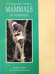 Ronald Strahan - A Photographic Guide to Mammals of Australia [antikvár]