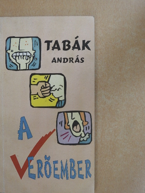 Tabák András - A verőember [antikvár]