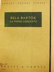 Bartók Béla - 3rd Piano Concerto [antikvár]