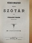 Pollák Kaim - Héber-magyar teljes szótár [antikvár]