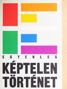 Berecz Anna - Egyenleg - Képtelen történet [antikvár]
