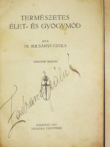 Dr. Bucsányi Gyula - Természetes élet- és gyógymód [antikvár]