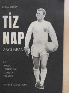 Kutas István - Tíz nap Angliában [antikvár]
