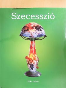 Jean Lahor - Szecesszió [antikvár]