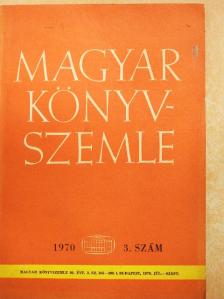 Batári Gyula - Magyar Könyvszemle 1970/3. [antikvár]