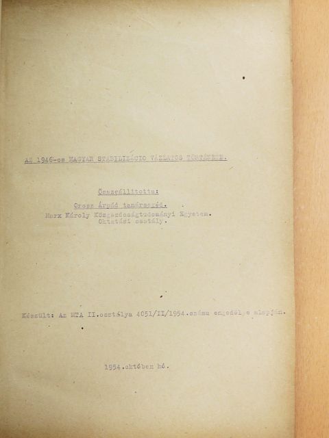 Az 1946-os magyar stabilizáció vázlatos története  [antikvár]