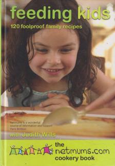 Judith Wills - Feeding Kids [antikvár]