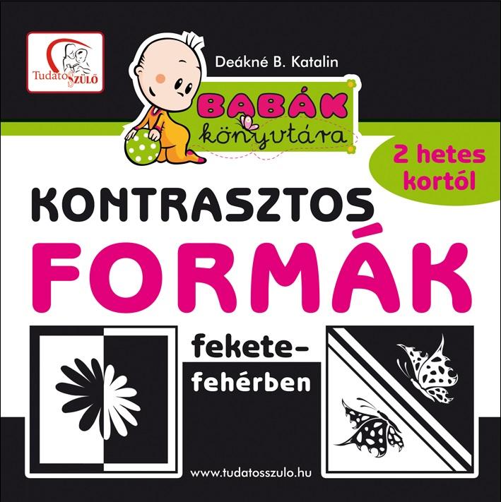 DEÁKNÉ B. KATALIN - Kontrasztos formák fekete-fehérben