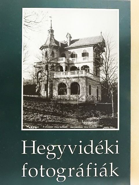 Horváth Tamás - Hegyvidéki fotográfiák [antikvár]