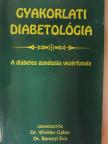 Bánvölgyi Györgyné - Gyakorlati diabetológia [antikvár]