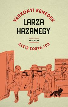 Várkonyi Benedek - Larza hazamegy [eKönyv: epub, mobi]