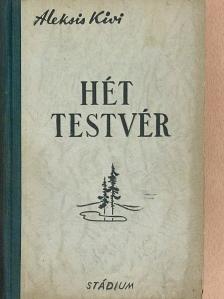 Aleksis Kivi - Hét testvér [antikvár]