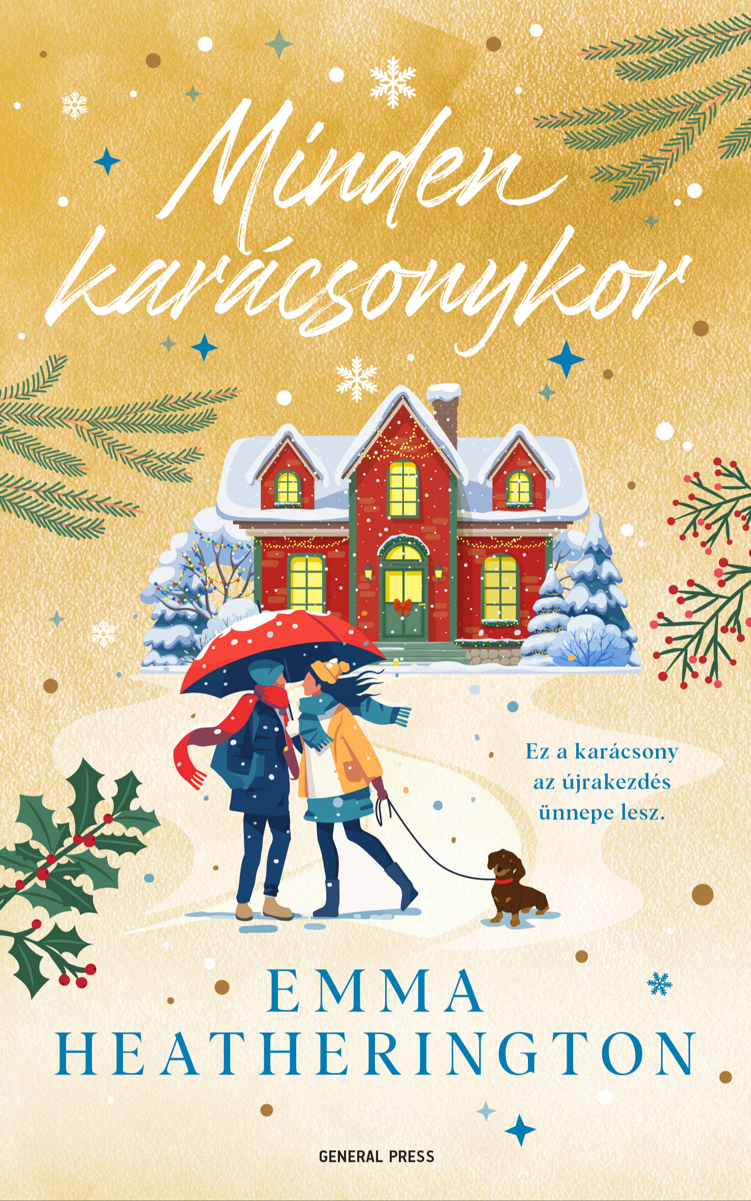 Emma Heatherington - Minden karácsonykor [eKönyv: epub, mobi]