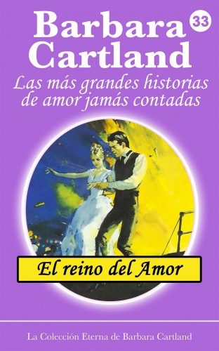 Barbara Cartland - El Reino del Amor [eKönyv: epub, mobi]
