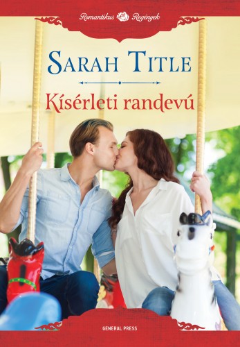 Sarah Title - Kísérleti randevú [eKönyv: epub, mobi]