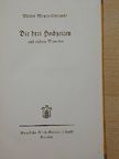 Victor Meyer Eckhardt - Die drei Hochzeiten und andere Novellen (gótbetűs) [antikvár]