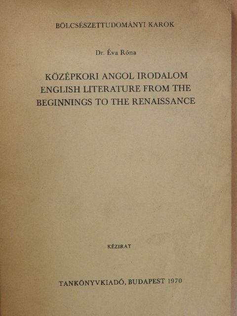 Dr. Róna Éva - Középkori angol irodalom [antikvár]