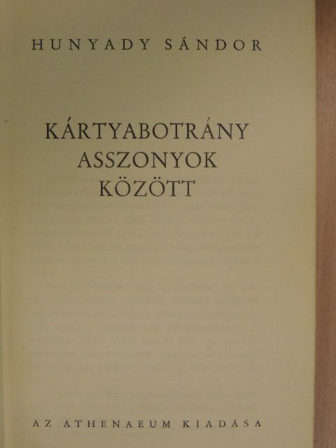 Hunyady Sándor - Kártyabotrány asszonyok között [antikvár]