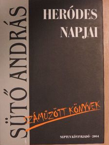 Sütő András - Heródes napjai [antikvár]