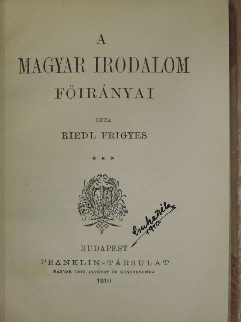 Riedl Frigyes - A magyar irodalom főirányai [antikvár]