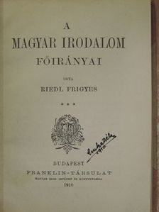 Riedl Frigyes - A magyar irodalom főirányai [antikvár]