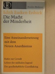 Edith Eucken-Erdsiek - Die Macht der Minderheit [antikvár]