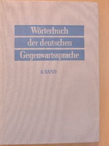 G. Ginschel - Wörterbuch der deutschen Gegenwartssprache 6. [antikvár]