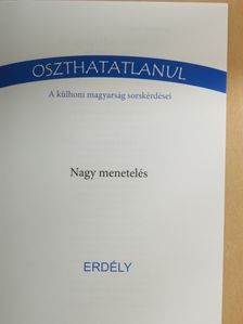 Kristály Lehel - Nagy menetelés [antikvár]