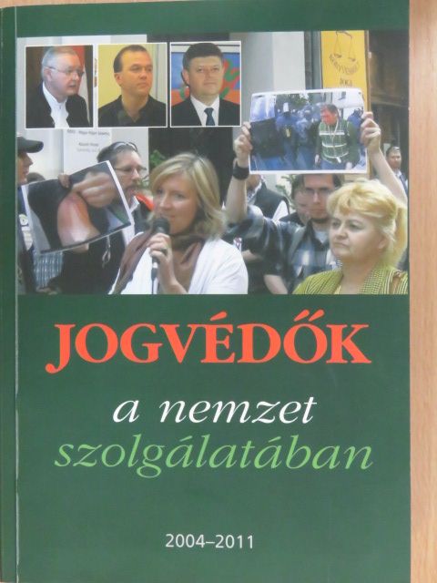 Varga Domokos György - Jogvédők a nemzet szolgálatában (dedikált példány) [antikvár]