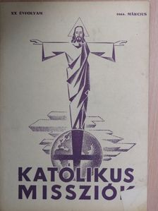 Vajda Tibor S. J. - Katolikus Missziók 1944. március [antikvár]