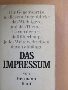 Hermann Kant - Das Impressum [antikvár]