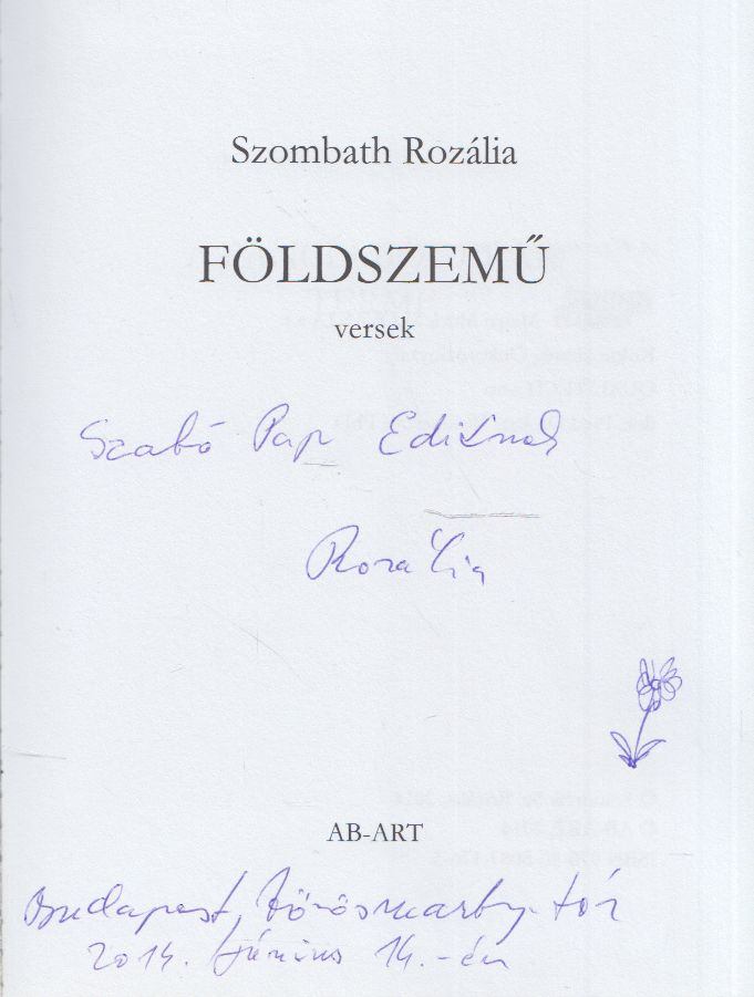 Szombath Rozália - Földszemű (dedikált) [antikvár]