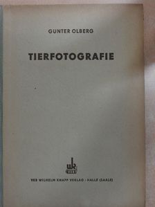 Günter Olberg - Tierfotografie [antikvár]