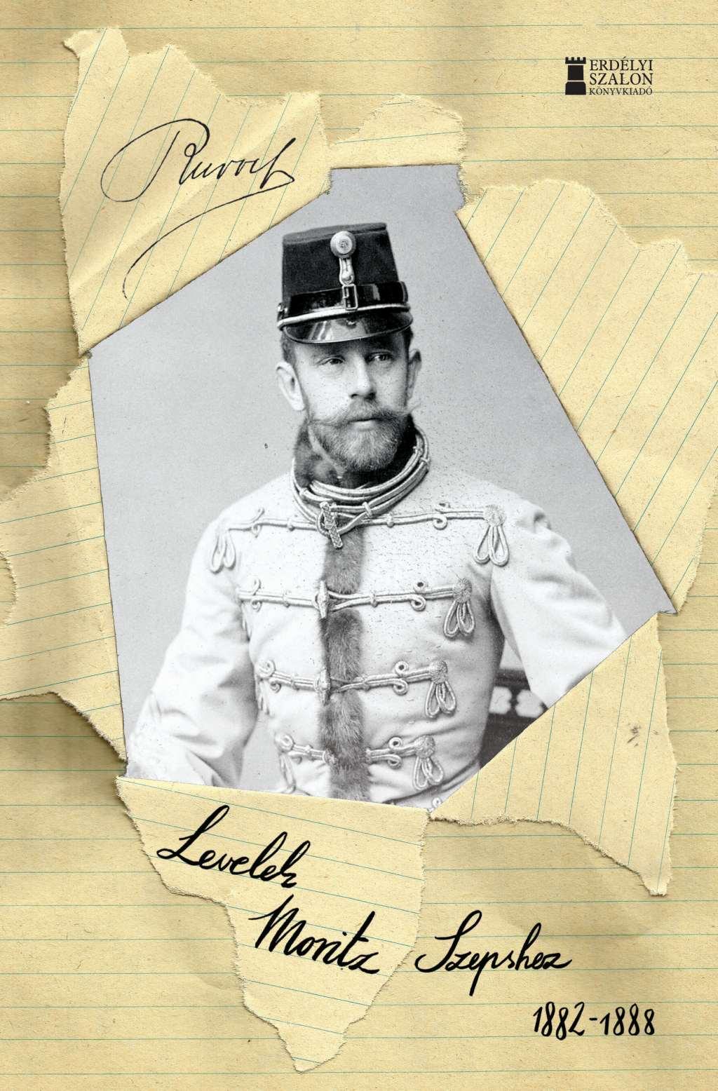 Habsburg Rudolf - Levelek Moritz Szepshez 1882-1888