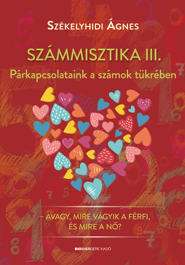 Székelyhidi Ágnes - Számmisztika III. []