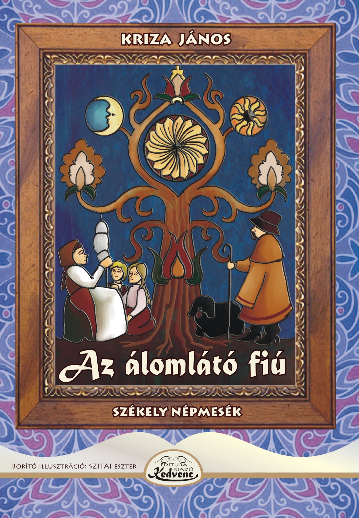 KRIZA JÁNOS - Az álomlátó fiú