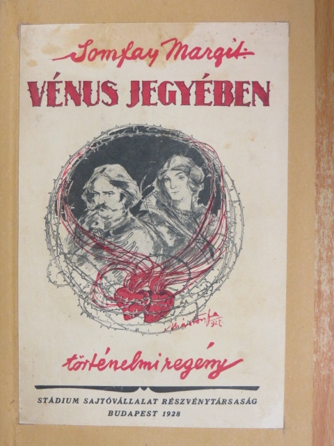 Somfay Margit - Vénus jegyében [antikvár]