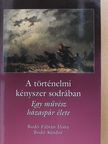 Bodó Fábián Ilona - A történelmi kényszer sodrában (dedikált példány) [antikvár]