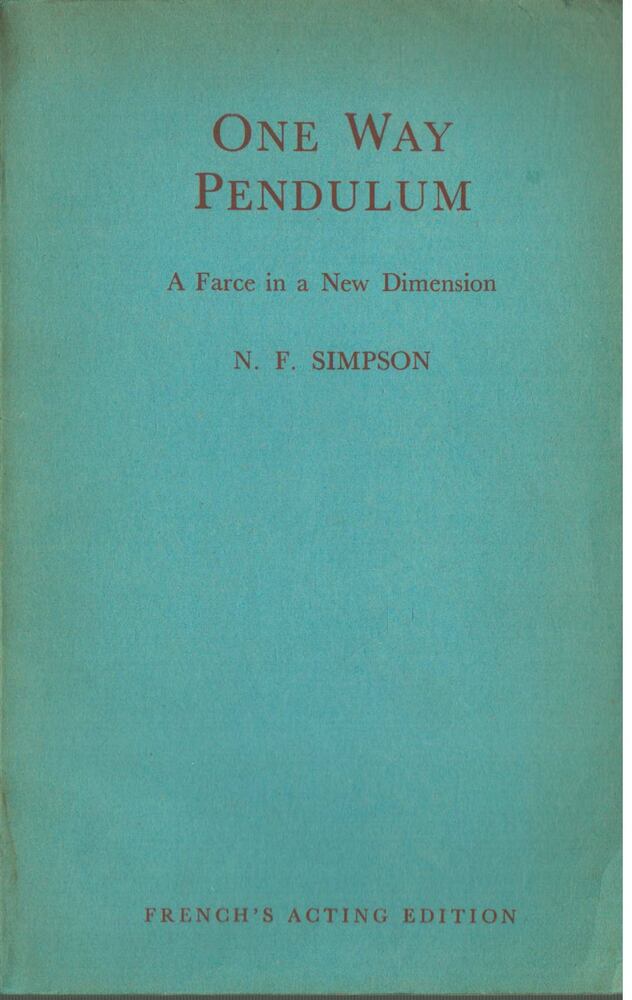 N. F. Simpson - One Way Pendulum [antikvár]