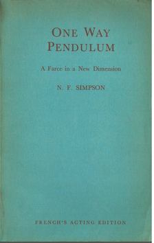 N. F. Simpson - One Way Pendulum [antikvár]