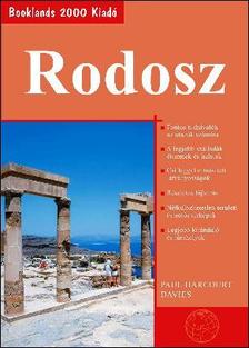DAVIES, PAUL HARCOURT - RODOSZ (BOOKLANDS 2000 KIADÓ)