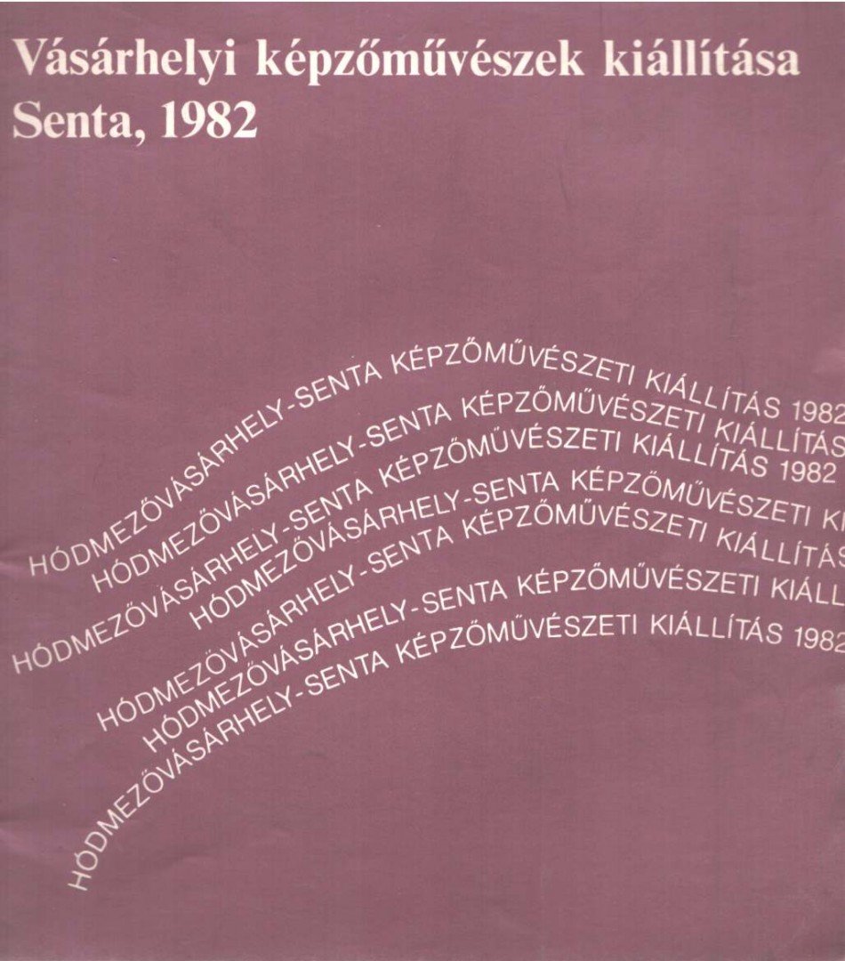 DÖMÖTÖR JÁNOS - Vásárhelyi képzőművészek kiállítása [antikvár]