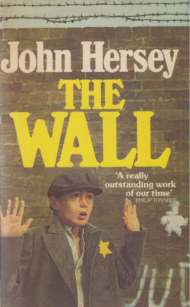 John Hersey - The Wall [antikvár]