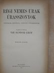 Gróf Vay Sándor - Régi nemes urak, úrasszonyok [antikvár]