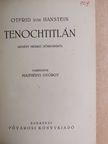 Otfrid von Hanstein - Tenochtitlán [antikvár]