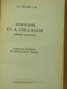 Dr. van Tromp I. - Sorsunk és a csillagok [antikvár]