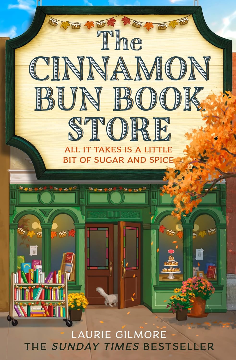 Laurie Gilmore - The Cinnamon Bun Book Store (Dream Harbor Series, Book 2)