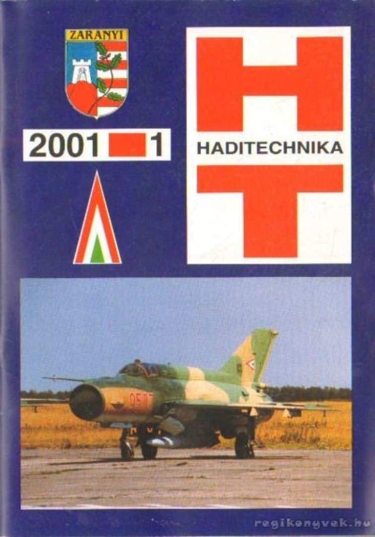 SÁRHIDAI GYULA - Haditechnika 2001. XXXV. évfolyam (teljes) [antikvár]