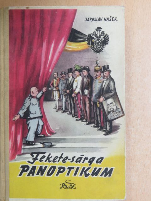 Jaroslav Hašek - Fekete-sárga panoptikum [antikvár]