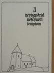 Balázsovits Zsuzsa - A hévizgyörki középkori templom [antikvár]